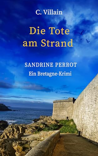 Sandrine Perrot : Die Tote am Strand