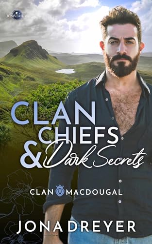 Clan Chiefs & Dark Secrets (Clan MacDougal)