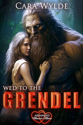 Wed to the Grendel