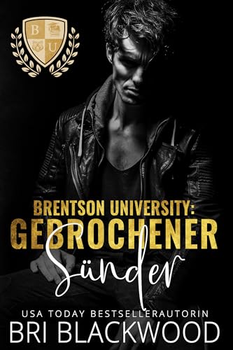 Gebrochener Sünder (die serie „Brentson University“ 5)