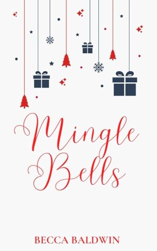 Mingle Bells (Finding Love Book 5)