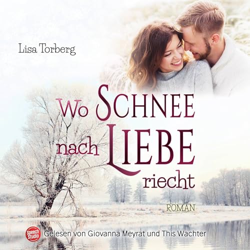 Wo Schnee nach Liebe riecht: Neufundland-Love 2
