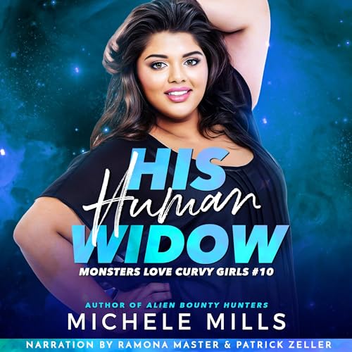 His Human Widow: Monsters Love Curvy Girls, Book 10