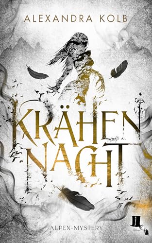 Krähennacht: Alpen-Mystery