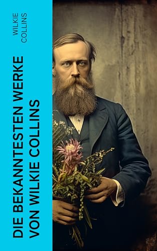Die bekanntesten Werke von Wilkie Collins: Der Mondstein, Das Duell im Walde, Blinde Liebe, Die Frau in Weiß, John Jagos Geist…