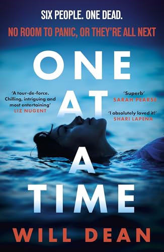 One At A Time: gripping and terrifying, and hailed by reviewers as 'the ultimate locked room thriller' (Sun)
