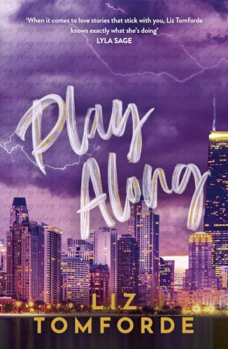 Play Along: the new sports romance for 2024 with steam, fake dating and a Vegas wedding - from the TikTok sensation (Windy City Series)