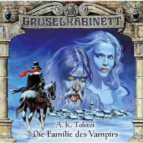 Die Familie des Vampirs: Gruselkabinett 3