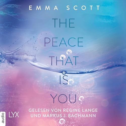 The Peace That Is You: Das Dreamcatcher-Duett 2