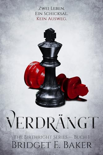 Verdrängt (The Birthright Series Buch 1) (The Birthright Series )