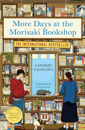 More Days at the Morisaki Bookshop: The cosy sequel to DAYS AT THE MORISAKI BOOKSHOP, the perfect gift for book lovers (English Edition)