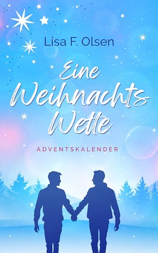 Adventskalender - Eine Weihnachtswette