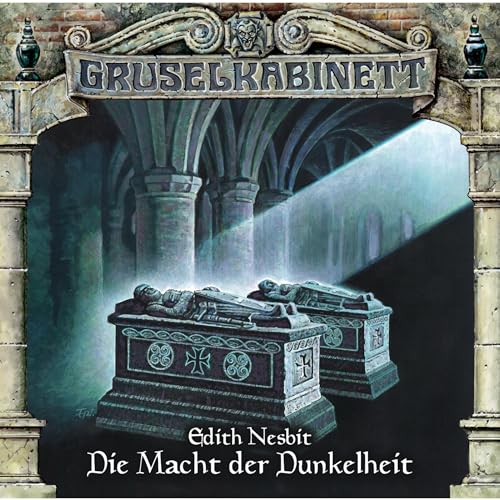 Die Macht der Dunkelheit: Gruselkabinett 74