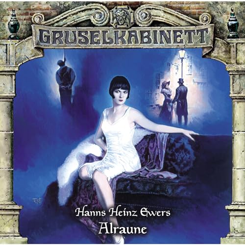 Alraune: Gruselkabinett 87
