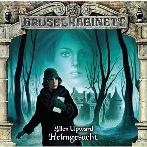 Heimgesucht: Gruselkabinett 83