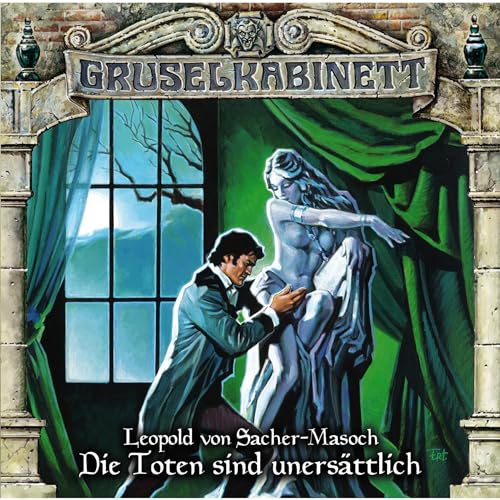 Die Toten sind unersättlich: Gruselkabinett 99