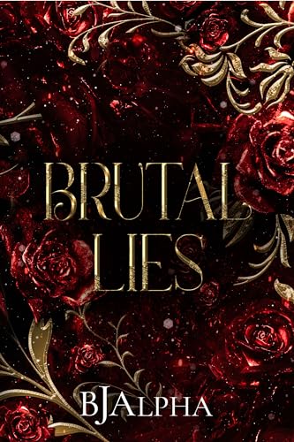 Brutal Lies: (The Brutal Duet Part Ⅱ) (The Brutal Series Book 4)