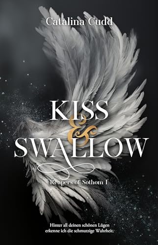 KISS & SWALLOW (Reapers of Sothom 1)