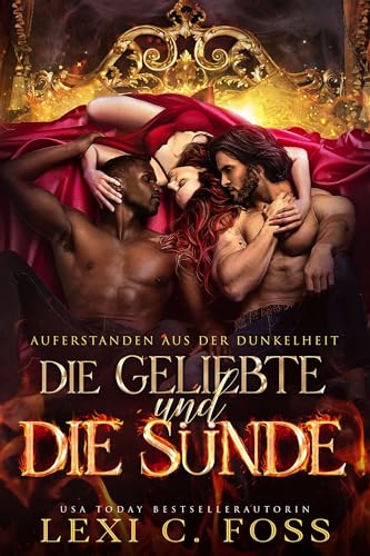 Die Geliebte und die Sünde (Auferstanden aus der Dunkelheit 2)