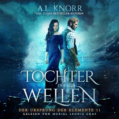Tochter der Wellen: Der Ursprung der Elemente 11