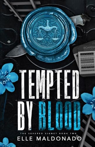 Tempted by Blood - An Enemies to Lovers Dark Romance (The Severed Signet, Band 2)