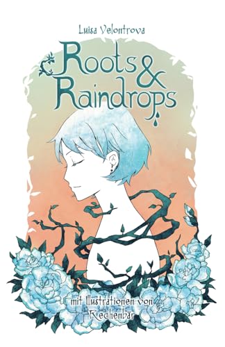 Roots & Raindrops