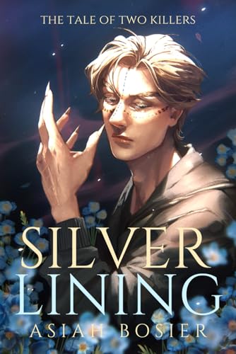 The Tale of Two Killers: Silver Lining: Book Three (M/M Vampire | Lycan Romance)