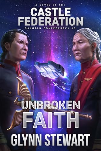 Unbroken Faith (Castle Federation Book 9)