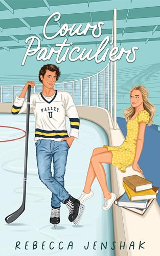 Cours particuliers (Les Filles Du Campus t. 1)