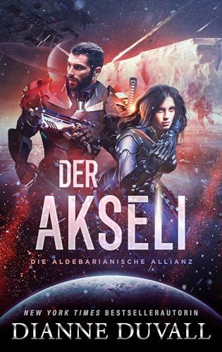 Der Akseli: (Die Aldebarianische Allianz 4)