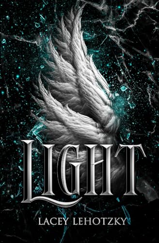 Light (A Choice of Light and Dark, Band 2)