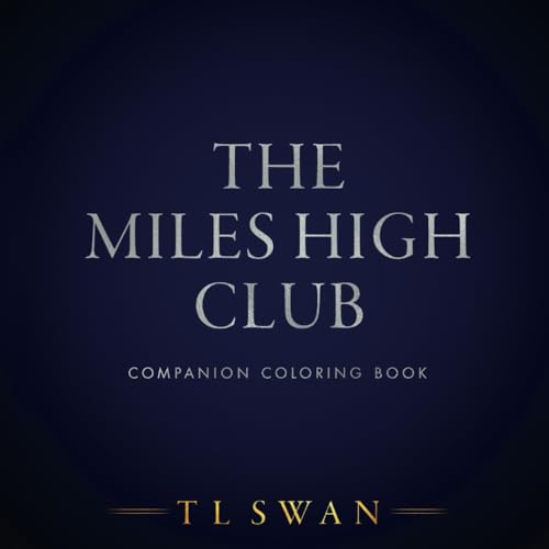 Miles High Coloring Book