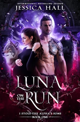 Luna On The Run (A dark Shifter Romance): I Stole Alpha’s Sons (Alpha Series Book 1)