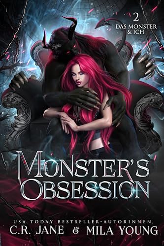 Monster's Obsession: Das Monster & Ich