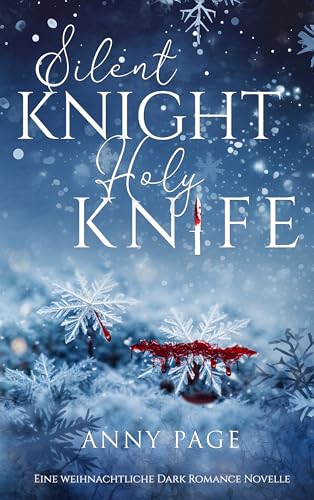 Silent Knight, Holy Knife (Seasons of Sins 1)