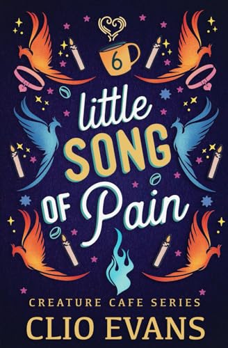 Little Song of Pain (MMF Monster Romance) (Creature Cafe Series, Band 6)