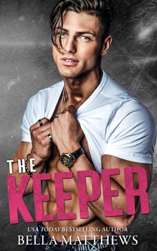 The Keeper (Playing To Win, Band 1)