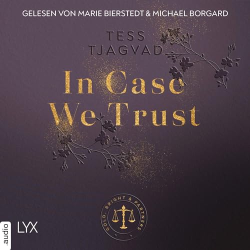 In Case We Trust: Gold, Bright & Partners 1