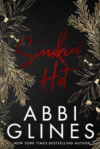 Smokin' Hot: Holiday Special Edition (Smoke Series)