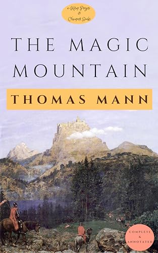 The Magic Mountain: [Complete & Annotated] (English Edition)