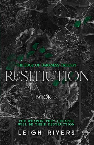 Restitution (The Edge of Darkness: Book 3) (The Edge of Darkness Trilogy)