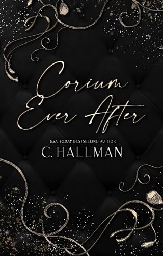 Corium Ever After (Corium University Book 6)