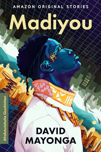 Madiyou (Afrofuturistische Geschichten)