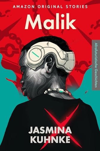 Malik (Afrofuturistische Geschichten)
