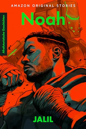 Noah (Afrofuturistische Geschichten)