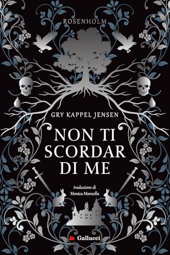 Non ti scordar di me. Rosenholm (Young adult)