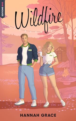 Wildfire - Maple Hills Tome 2 : Après Icebreaker