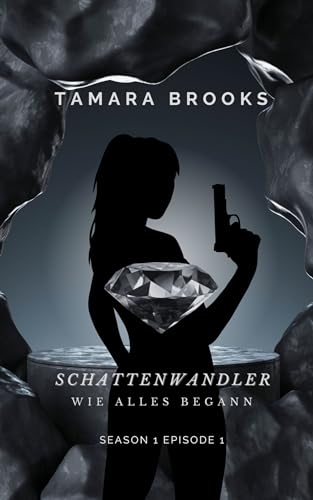 Schattenwandler: Wie alles begann (Shadowwalker 1)
