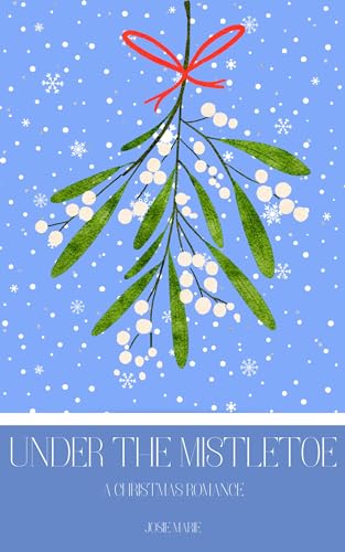 Under The Mistletoe