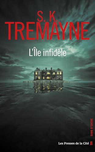 L'Île infidèle (French Edition)